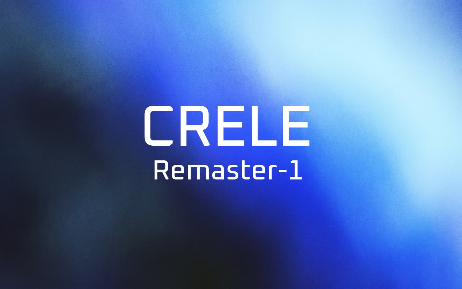 Crele Remaster 1